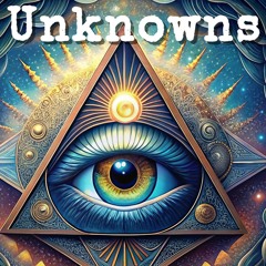 unknowns