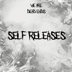 SELF RELEASES (FREE DL)