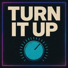 turn-it-up