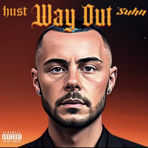 Hust - Way Out (ft Suhn)