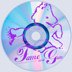 Fame is a Gun (Jxsh Remix)