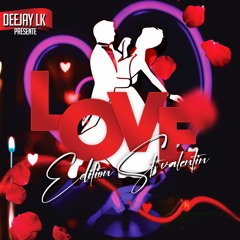DEEJAY LK - LOVE !! (édition st valentin)