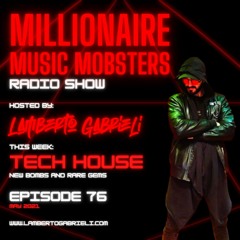 *MMM076* TECH HOUSE MIX BY LAMBERTO GABRIELI MAY. 2021