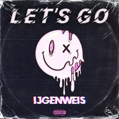 LET'S GO | [FREE DOWNLOAD]