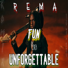 FUN (Unforgettable Remix) FULL VERSION