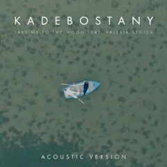 Take Me To The Moon feat. Valeria Stoica (Acoustic version)