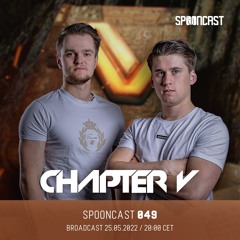 SpoonCast #049 by Chapter V