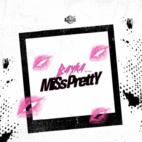 Bayka - Miss Pretty [Down Riddim]