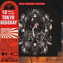 Tokyo Gegegay " BI MAJO DEATH " DHs CHILD 4AD EDITs