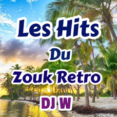 Dj W - 50 minutes de Zouk Retro (Joyeux anniversaire Papa)