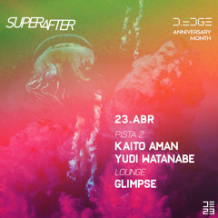 Kaito Aman Live At D-Edge Superafter (April 23th 23)