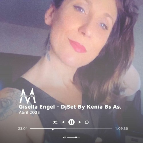Gisella Engel Dj Set by KENIA Bs. As.