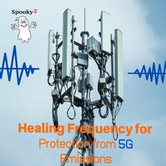 Protection From 5G Emissions [Specific] (no Meds)