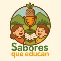 Sabores que educan: ¿Qué hay en el plato?