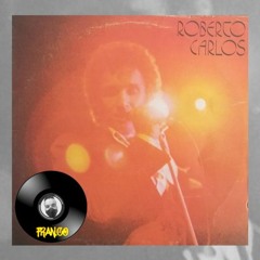 Roberto Carlos - Amigo (Fran.co Bootleg)