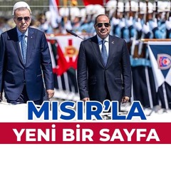 114. Mısır'la Yeni Bir Sayfa | DIŞ GÜNDEM