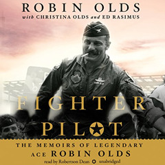 [Free] EPUB 📫 Fighter Pilot: The Memoirs of Legendary Ace Robin Olds by  Robin Olds,