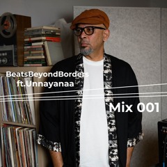 MIX 001 ft. UNNAYANAA