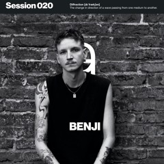 Diffraction Session 020 - Benji