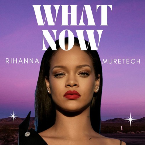 What Now - Rihanna - Pepper Rehab Peron (Isis Muretech msh) FREE DOWNLOAD