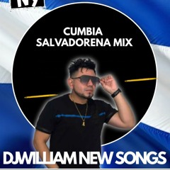 CUMBIA SALVADOREÑA MIX DJWILLIAM NEW SONS