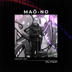 MAŌ-NO (Vinyl Set) - Filtrum Series 029