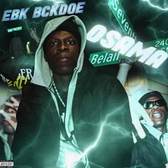 EBK Bckdoe - OSAMA
