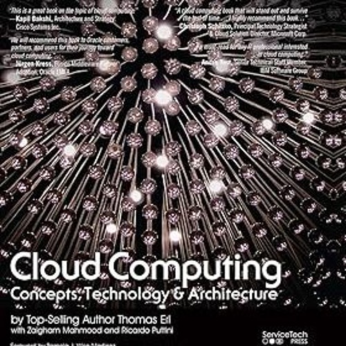 ^Epub^ Cloud Computing: Concepts, Technology & Architecture (The Pearson Service Technology Ser