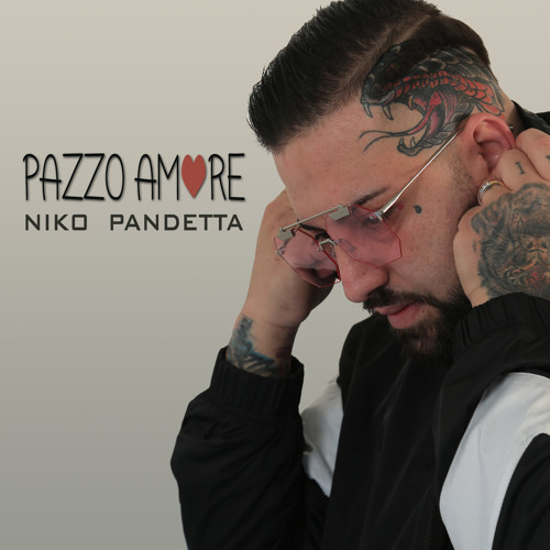 Stream Pazzo Amore by Niko Pandetta | Listen online for free on SoundCloud
