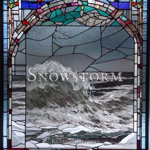 Klarion Devvins - "Snowstorm (Part-1)"