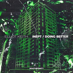 Elliot Keith - Inept