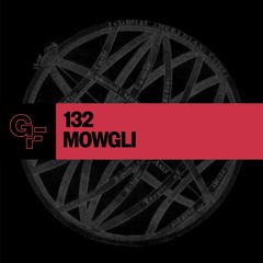 Galactic Funk Podcast 132 - Mowgli