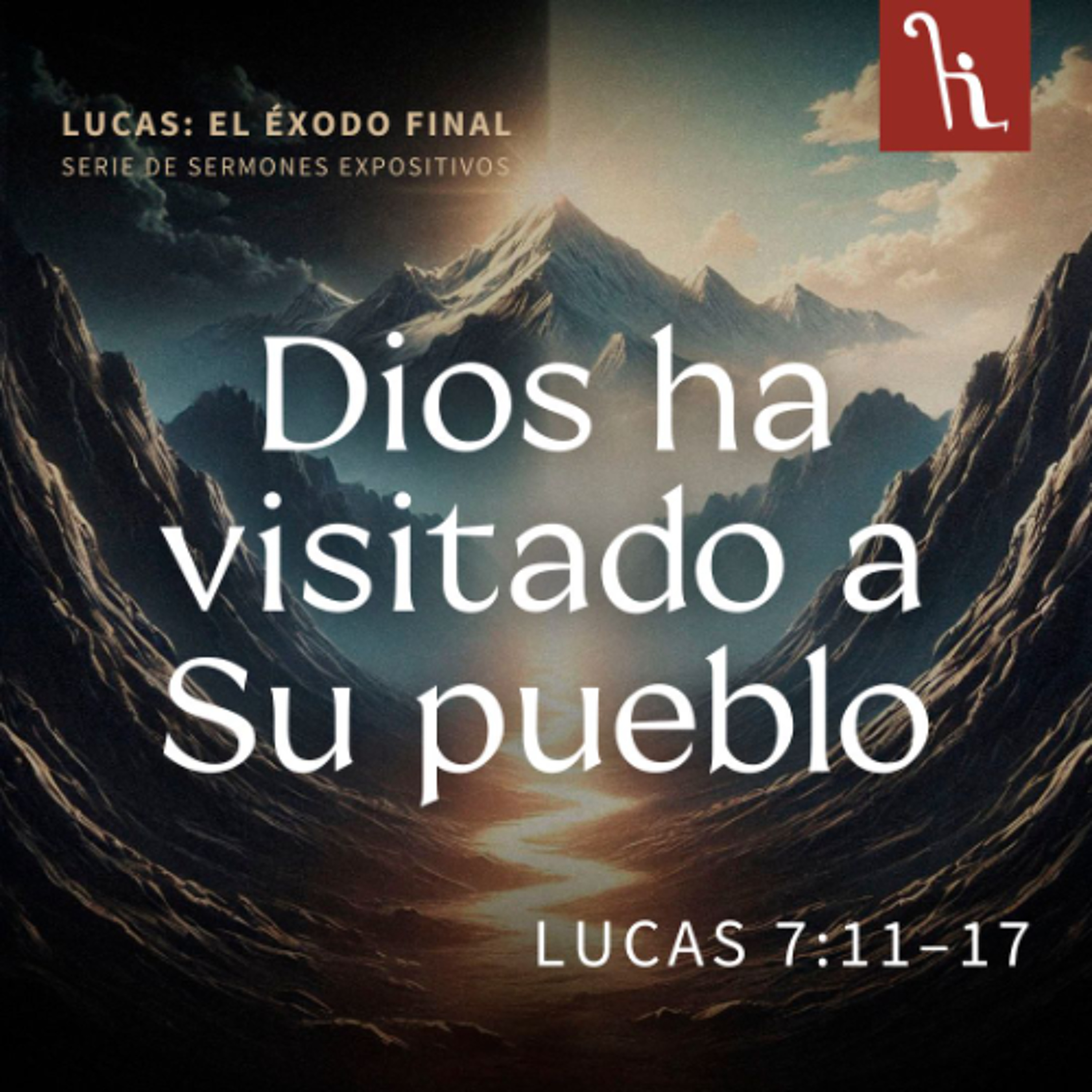 Dios ha visitado a su pueblo