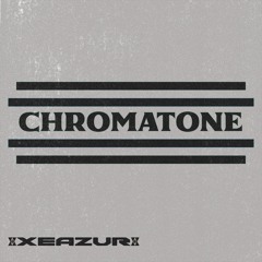 CHROMATONE