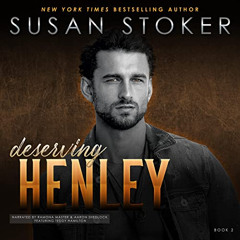[Access] KINDLE 📥 Deserving Henley: The Refuge, Book 2 by  Susan Stoker,Ramona Maste