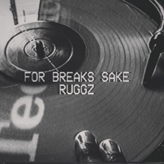 For Breaks Sake