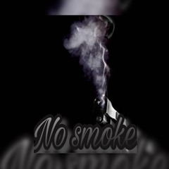 No Smoke