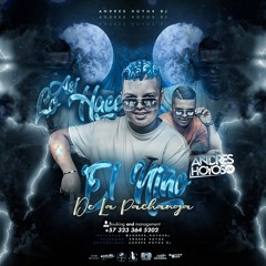ASI LO HACE EL NIÑO DE LA PACHANGA ( ANDRES HOYOS DJ )