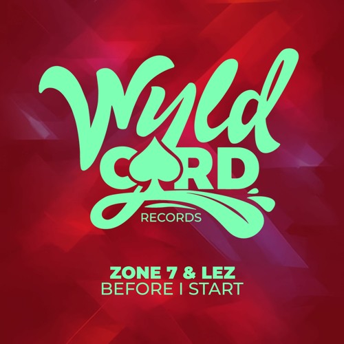 Zone7, Lez - Before I Start It (Short Version)