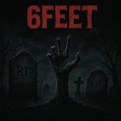 SUBTOMB - 6FEET