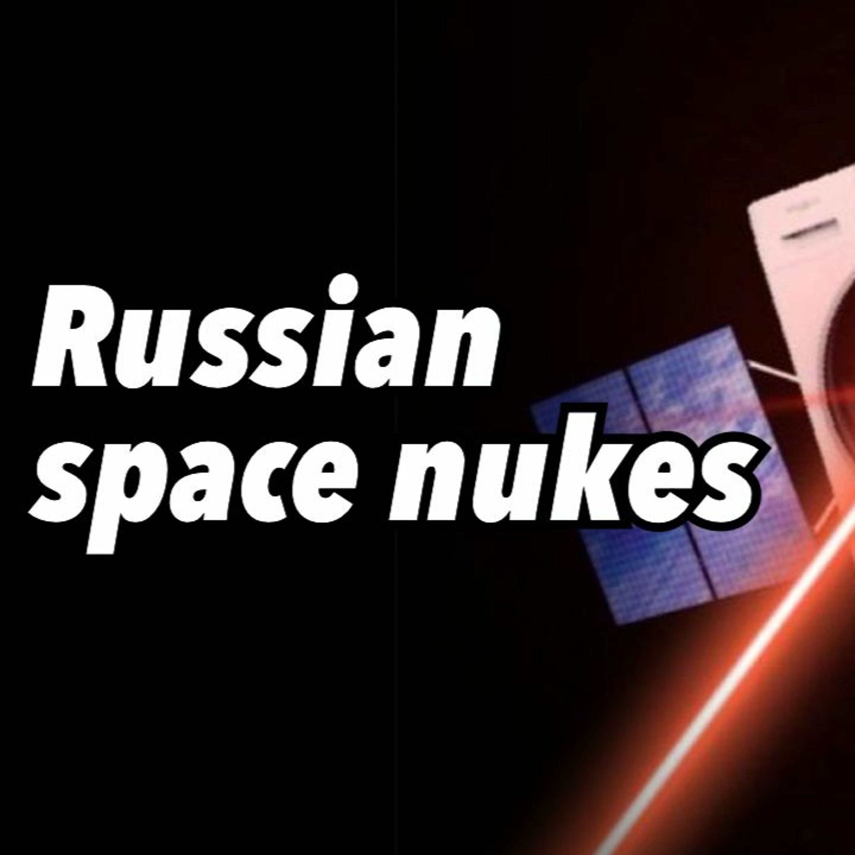 Russian space nukes