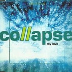 Collapse 'My Love' J. Rainbow Acid House Edit