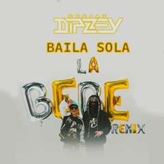 Baila Sola La Bebe Remix (6 Edits Hype Acapella starter, Extended & Brake Dipzzey DJ )
