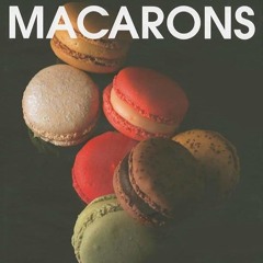 ✔Read⚡️ Macarons