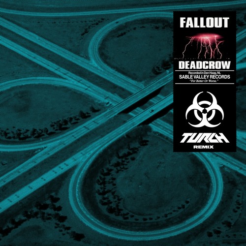Deadcrow - Fallout (TURCH Remix)