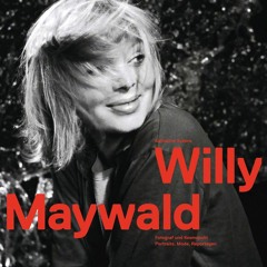 Audiobook⚡ Willy Maywald: Photographer and Cosmopolitan: Portraits, Fashion, Reportage