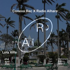 All About Love - Radio Alhara راديو الحارة x Conexa Records