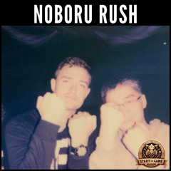 [ENG] Noboru Rush