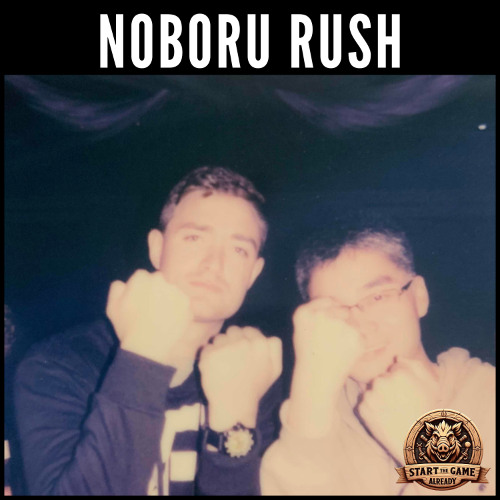 [ENG] Noboru Rush