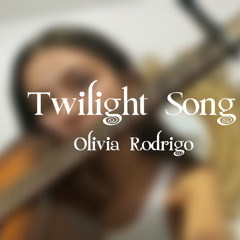 Twilight song by Olivia Rodrigo